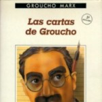 Las cartas de Groucho (The Groucho Letters. Letters from and to Groucho Marx) - 1967, Groucho Marx